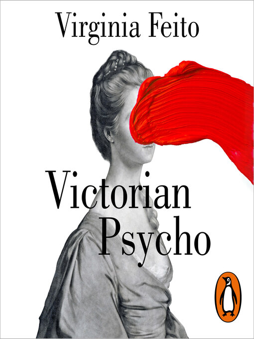 Title details for Victorian Psycho by Virginia Feito - Available